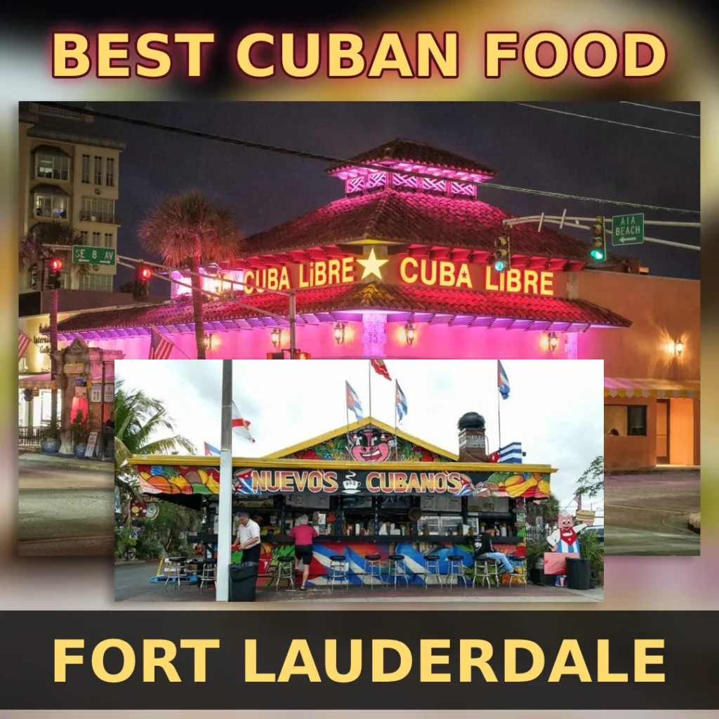Best Cuban Restaurants in Fort Lauderdale